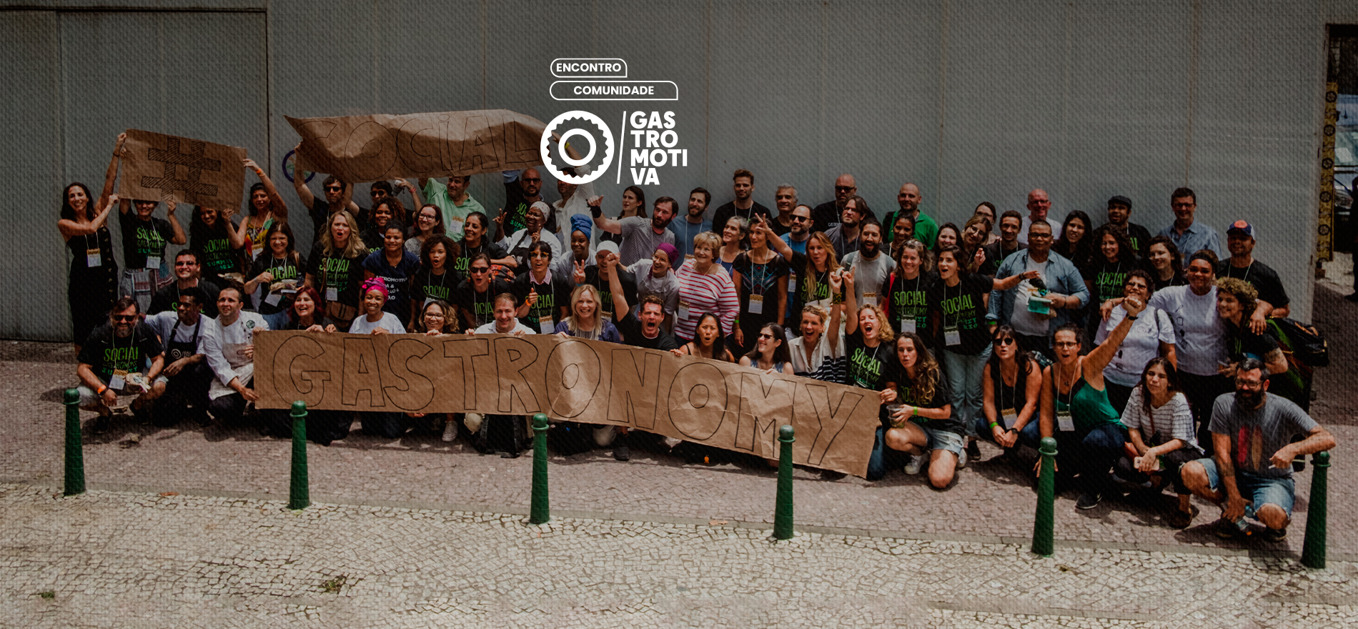 Encontro Comunidade Gastromotiva: A Cozinha como Polo Transformador de Territórios